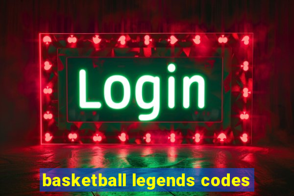 basketball legends codes